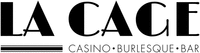 LA CAGE CASINO BURLESQUE BAR