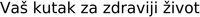 Vaš kutak za zdraviji život