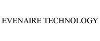 EVENAIRE TECHNOLOGY