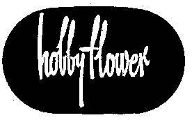 hobby flower