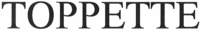 TOPPETTE