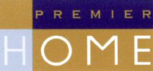PREMIER HOME