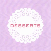 DESSERTS