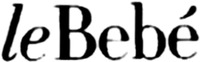 le Bebé