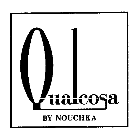 Qualcosa BY NOUCHKA