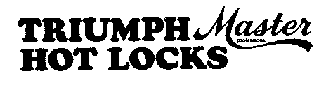 TRIUMPH HOT LOCKS