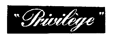 Privilège