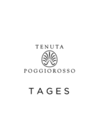 TENUTA POGGIOROSSO TAGES