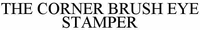 THE CORNER BRUSH EYE STAMPER