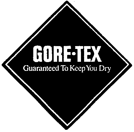 GORE.TEX Guaranteed To Keep You Dry