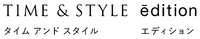 TIME & STYLE ēdition