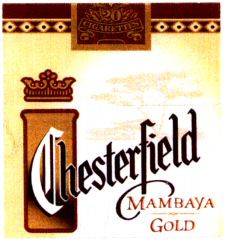 20 CIGARETTES Chesterfield MAMBAYA GOLD