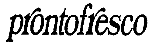 prontofresco