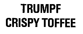 TRUMPF CRISPY TOFFEE
