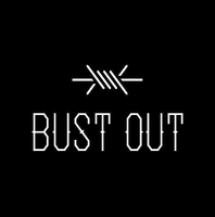 BUST OUT