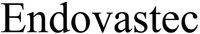 Endovastec