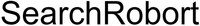 SearchRobort