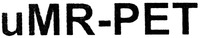 uMR-PET