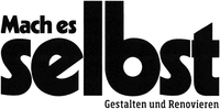 Mach es selbst Gestalten und Renovieren