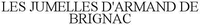 LES JUMELLES D'ARMAND DE BRIGNAC