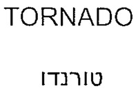 TORNADO