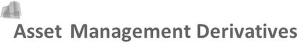 Asset Management Derivatives