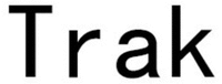 Trak