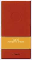 Eau de mandarine ambrée HERMES