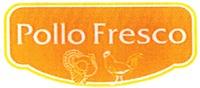 Pollo Fresco