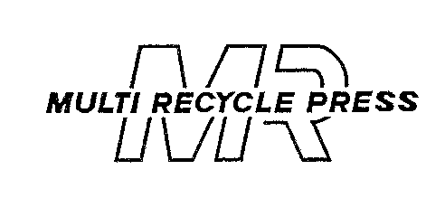 MR MULTI RECYCLE PRESS