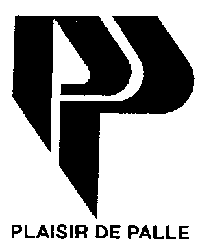 PP PLAISIR DE PALLE