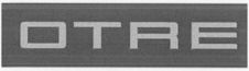 OTRE