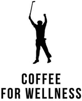 COFFEE FOR WELLNESS