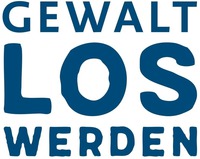 GEWALT LOS WERDEN