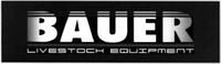 BAUER LIVESTOCK EQUIPMENT