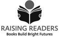 RAISING READERS Books Build Bright Futures