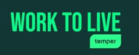 WORK TO LIVE temper