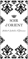 SOIR d'ORIENT Hubert Isabelle d'Ornano