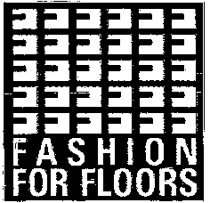 FASHION FOR FLOORS