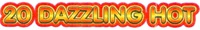 20 DAZZLING HOT