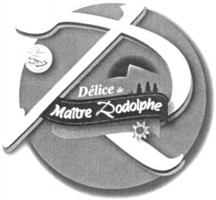 R Délice de Maître Rodolphe