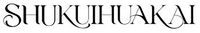 SHUKUIHUAKAI