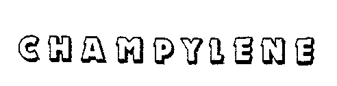 CHAMPYLENE