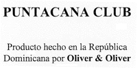 PUNTACANA CLUB Producto hecho en la República Dominicana por Oliver & Oliver