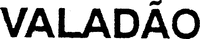 VALADÃO