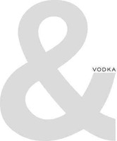 & VODKA