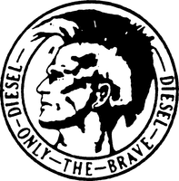 DIESEL ONLY THE BRAVE