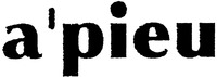 a'pieu