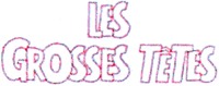 LES GROSSES TÊTES