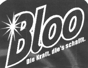 Bloo Die Kraft, die's schafft.